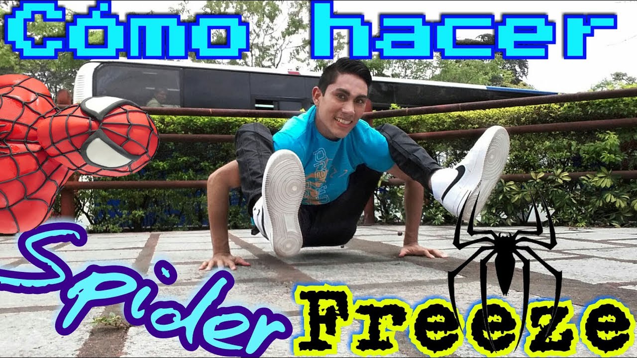 Como hacer Spider / How to Break Dance Spider Freeze