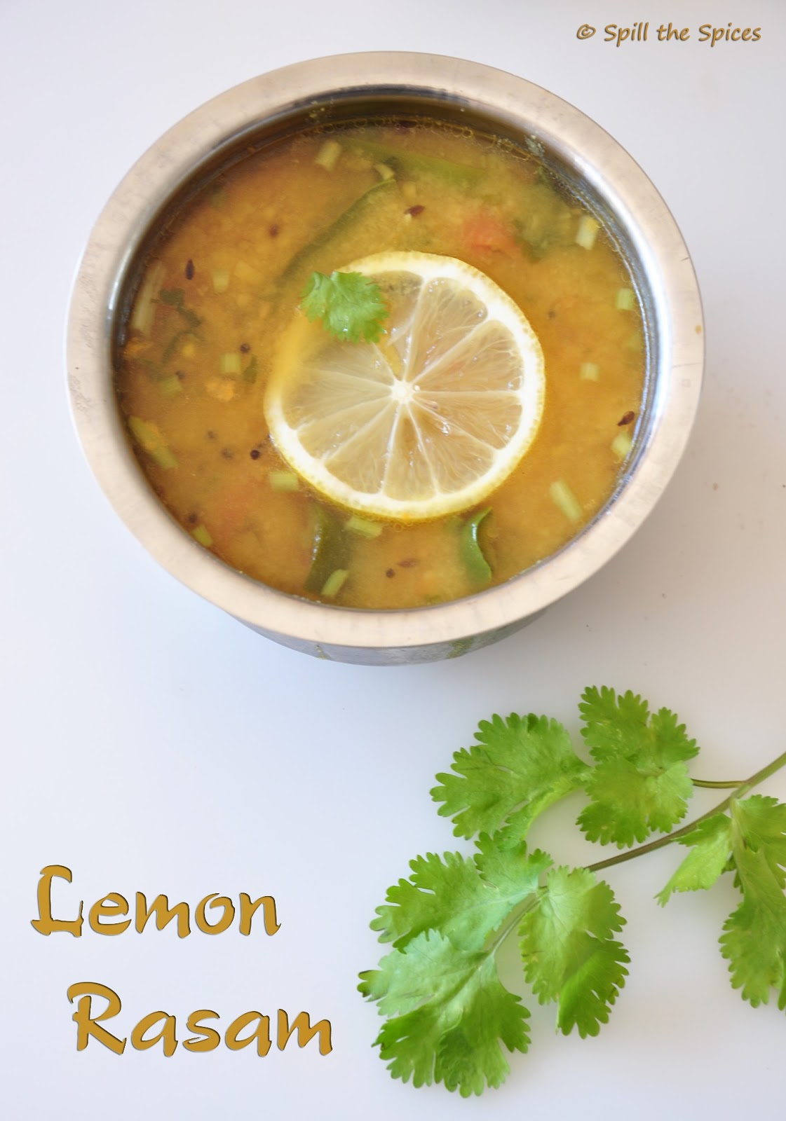 Lemon Rasam Spill the Spices
