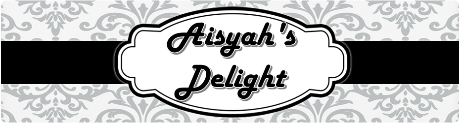 Aisyah's Delight