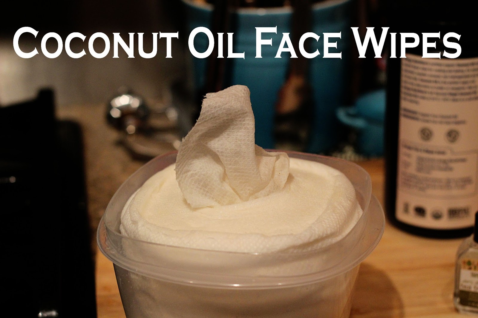 PartTime Procrastinator Coconut Oil Face Wipes Easy Step By Step