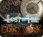 Lost In Time The Clockwork Tower
