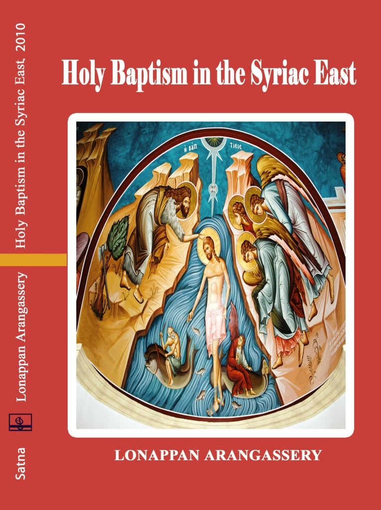 Holy Baptism in the Syriac East