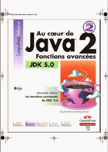 Livre au coeur de java 2 volume 1 notions fondamentales Au+coeur+de+Java+2+-+Tome+2,+Fonctions+avanc%C3%A9es