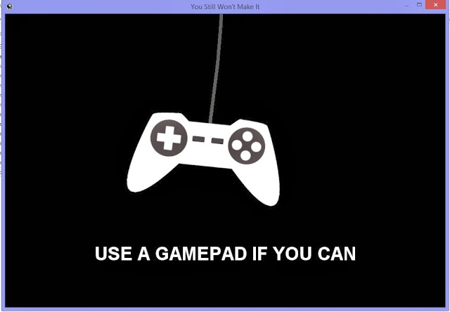 You Still Won't Make It PC Full You Still Won't Make It PC Full