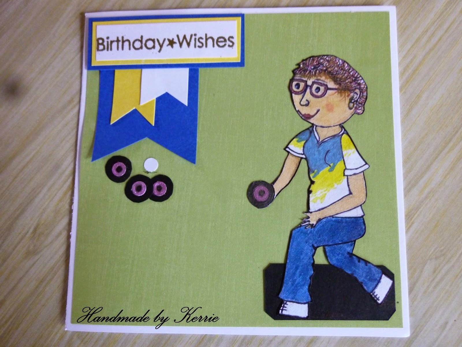 Handmade by Kerrie Lawn Bowls Birthday wishes