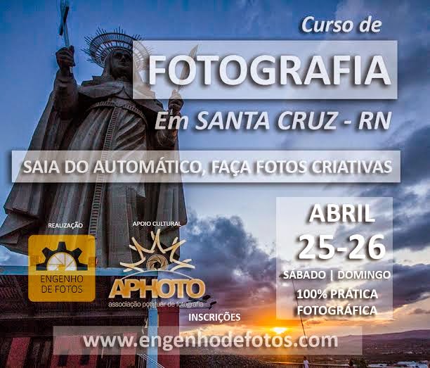 VENHE  AI  CURSO  DE  FOTOGRAFIA  COM  O  RENOMADO  FOTÓGRAFO   ALEX  GURGEL  EM  SANTA  CRUZ/RN