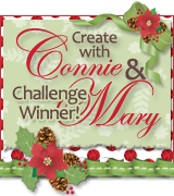 Create With Connie and Mary - Holiday Edition Winner #165, #168, #173, #176