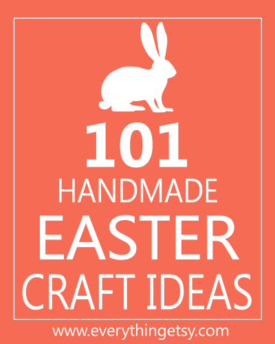 bloggerkittyred: 101 Easter Handmade Craft Ideas