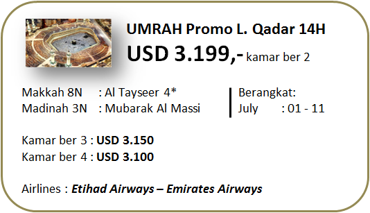 Umroh Lailatul Qadar Promo 14 Hari Bintang 4 Umroh Lailatul Qadar Promo 14 Hari Bintang 4