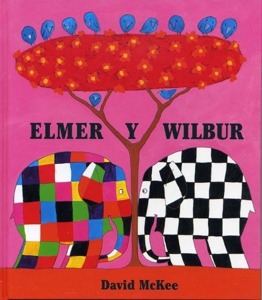 Literatura Infantil Cuento "ELMER Y WILBUR" de David Mckee
