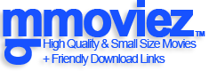 Mbmoviez - High Quality And Small Size Movies With Mediafire Download Links