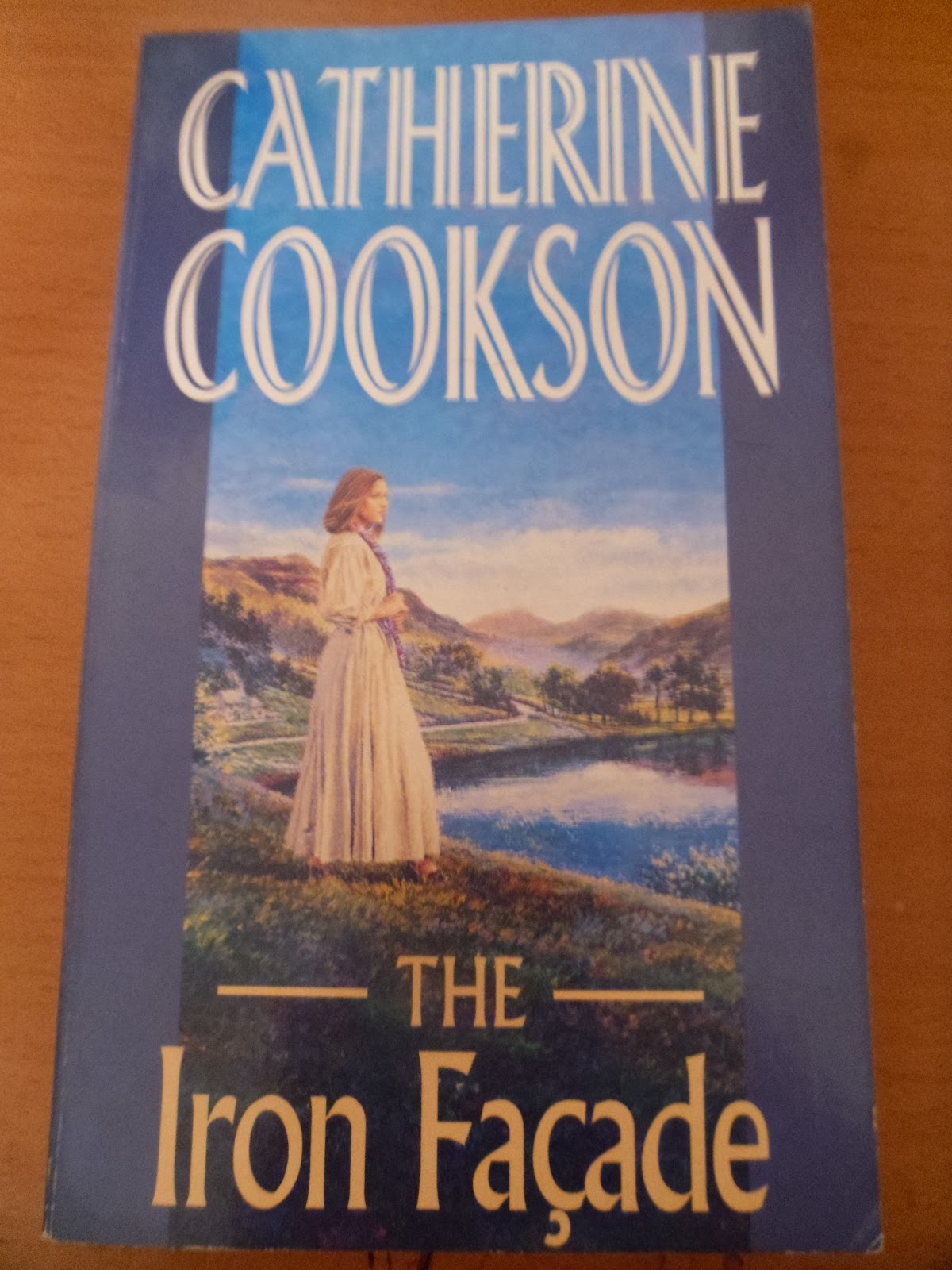 THE IRON FACADE. Catherine Cookson