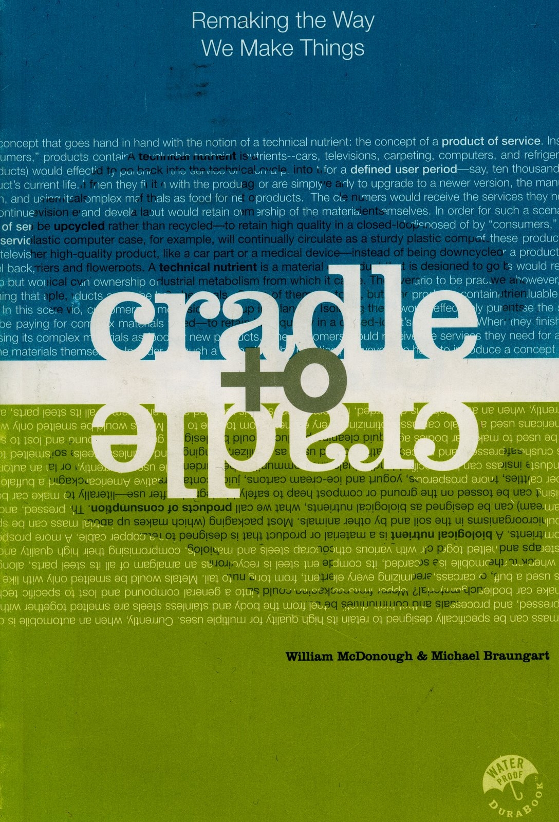 Sustainable Design Materials From Cradle To Grave To Cradle To Cradle