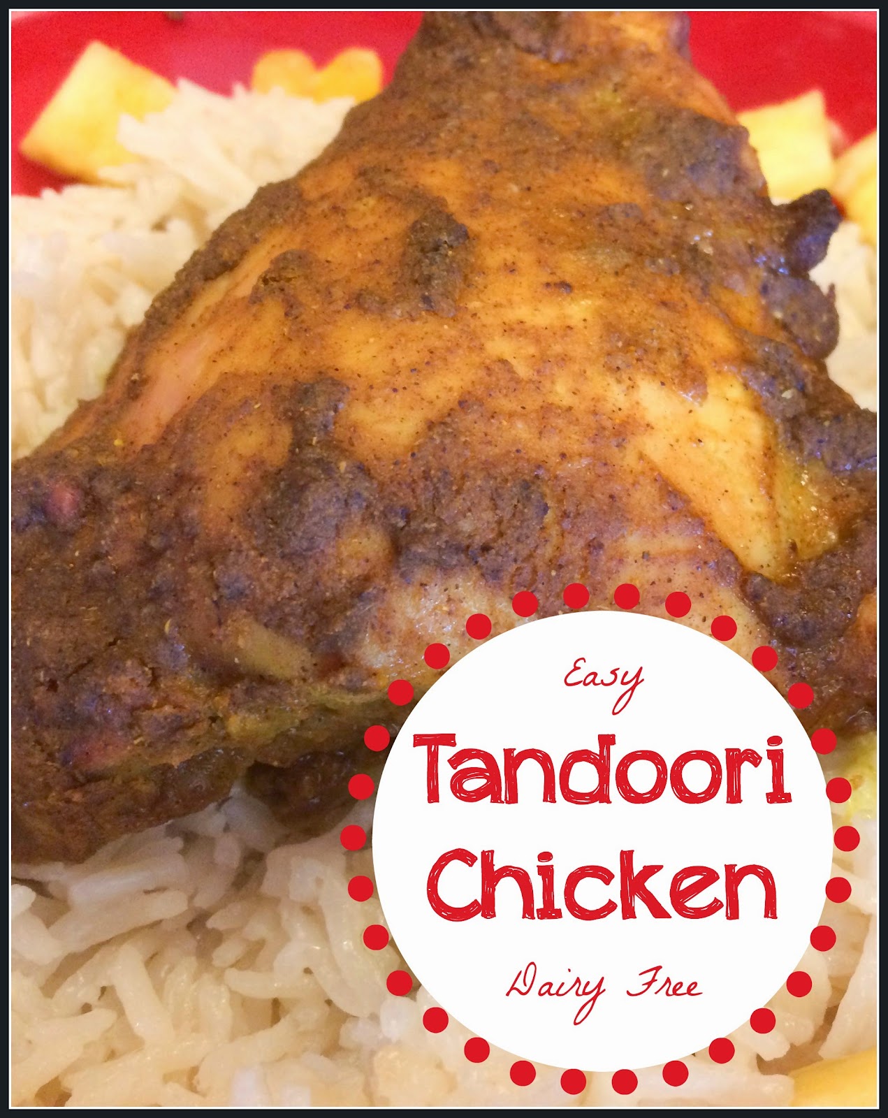 Adventures with Jude Tandoori Chicken and Coconut Rice Dairy Free