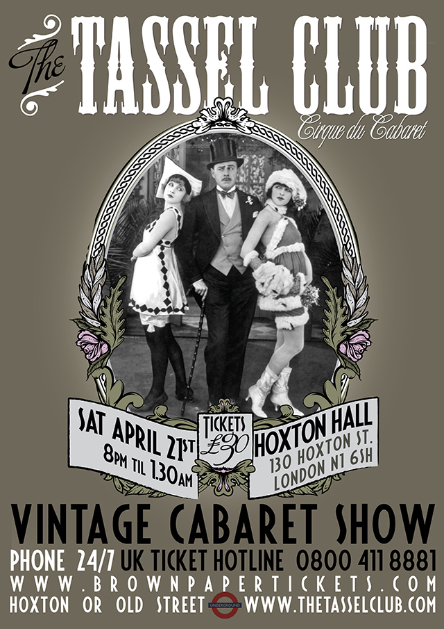 The Tassel Club Cirque du Cabaret next show produced in Hoxton Hall