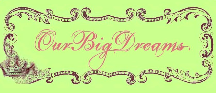 OurBigDream