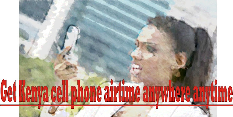 Get Kenya cell phone airtime anywhere anytime