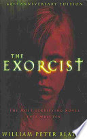 The Exorcist by William Peter Blatty