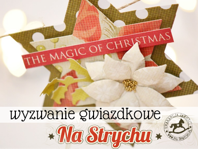 Wyzwanie " Na Strychu"