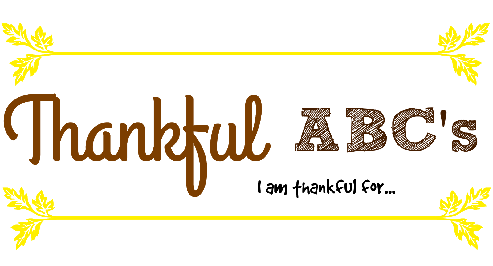 Thankful ABC's Free Printable Building Our Story