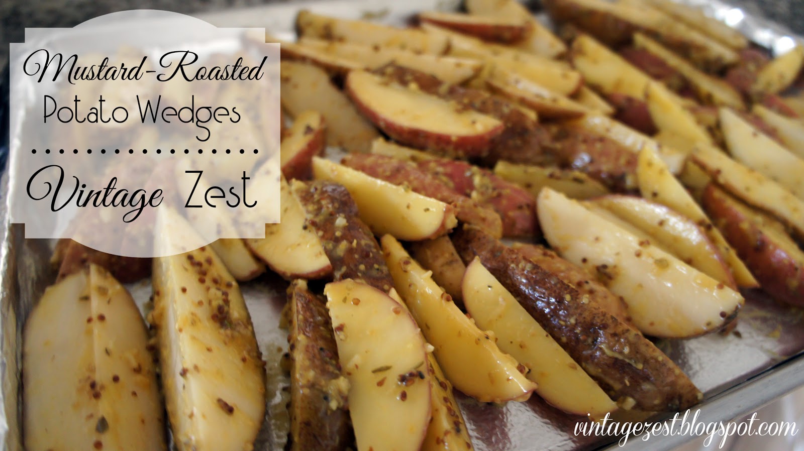Mustard Roasted Potato Wedges Diane S Vintage Zest