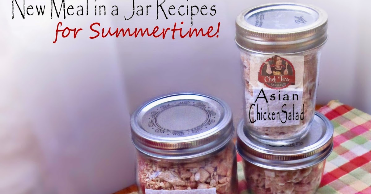 Meals in a Jar Summertime Recipes with Chef Tess In The Kitchen With
