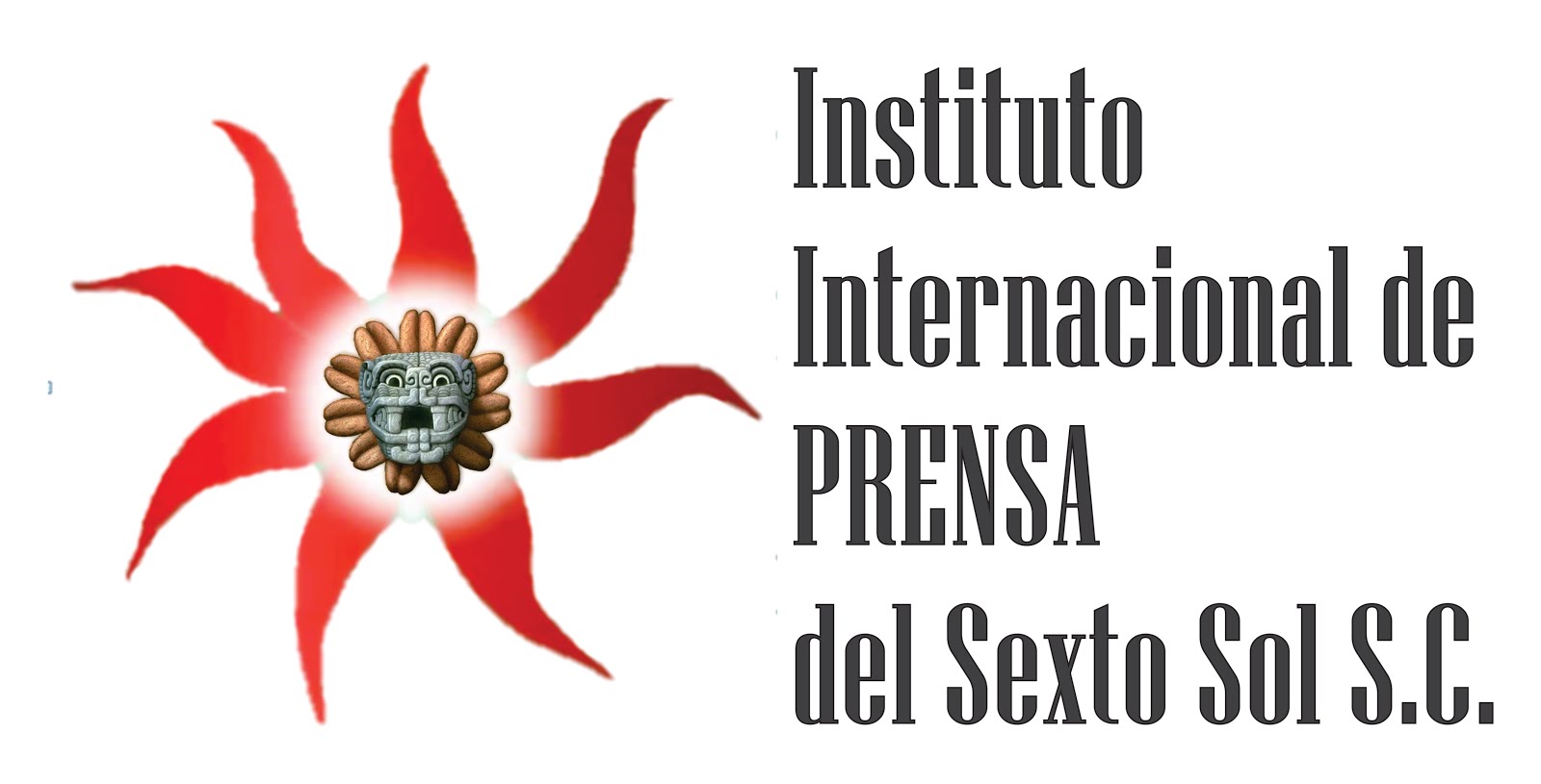 Instituto Internacional de Prensa del Sexto Sol.