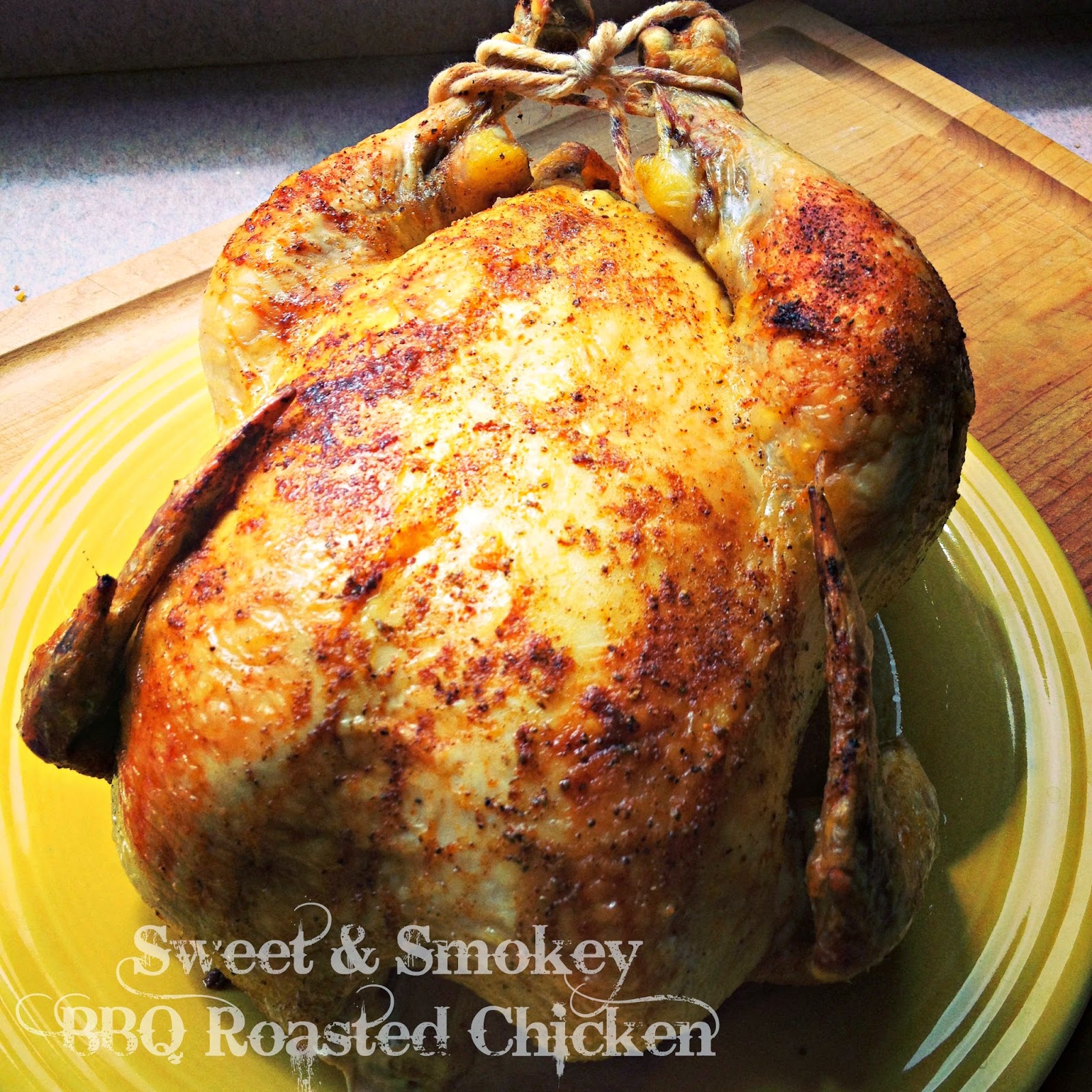 The Girly Girl Cooks Sweet & Smokey BBQ Roasted Chicken