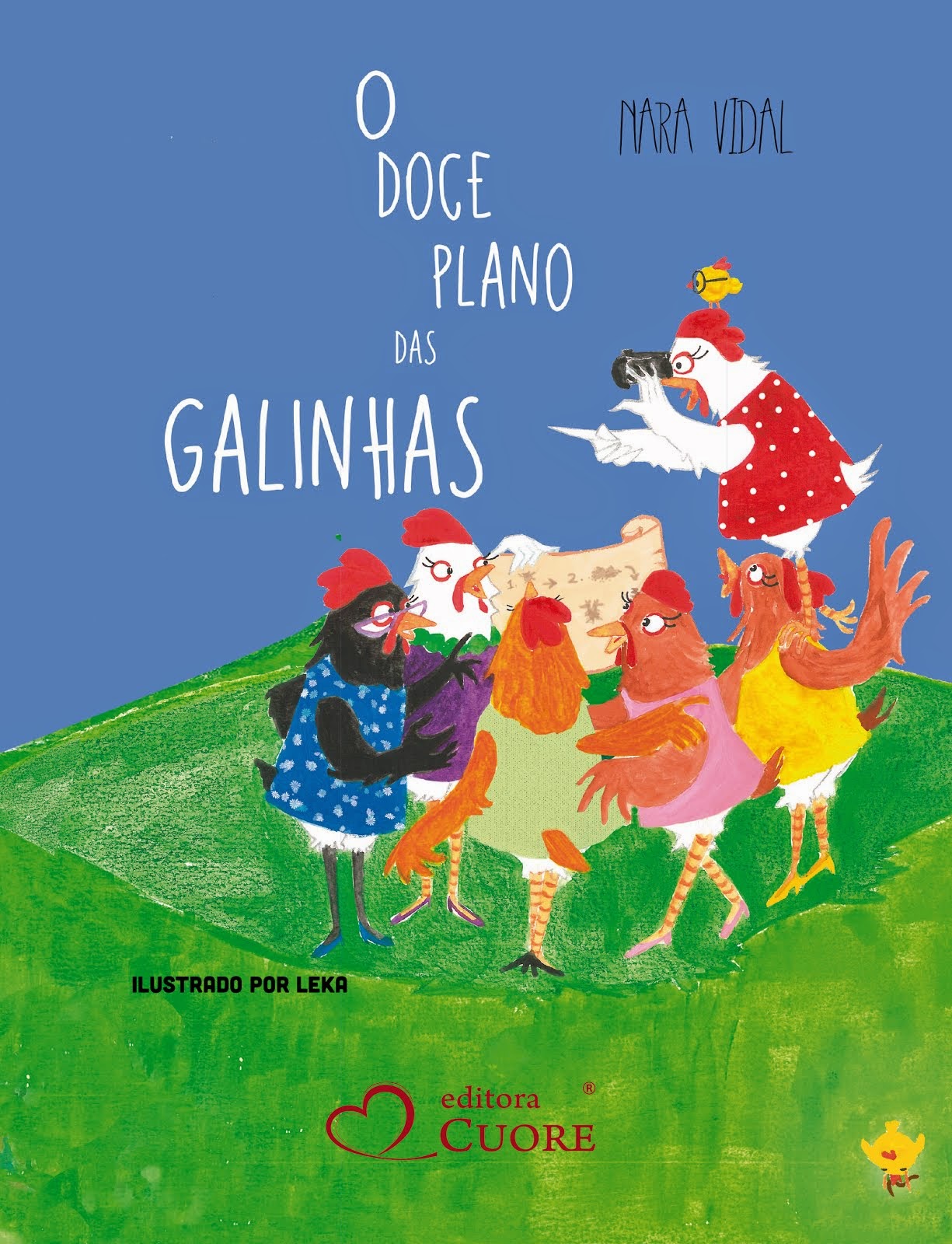 O Doce Plano das Galinhas