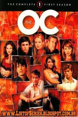 Download The O.C: Um Estranho no Paraíso – 1ª Temporada Dublado e Legendado