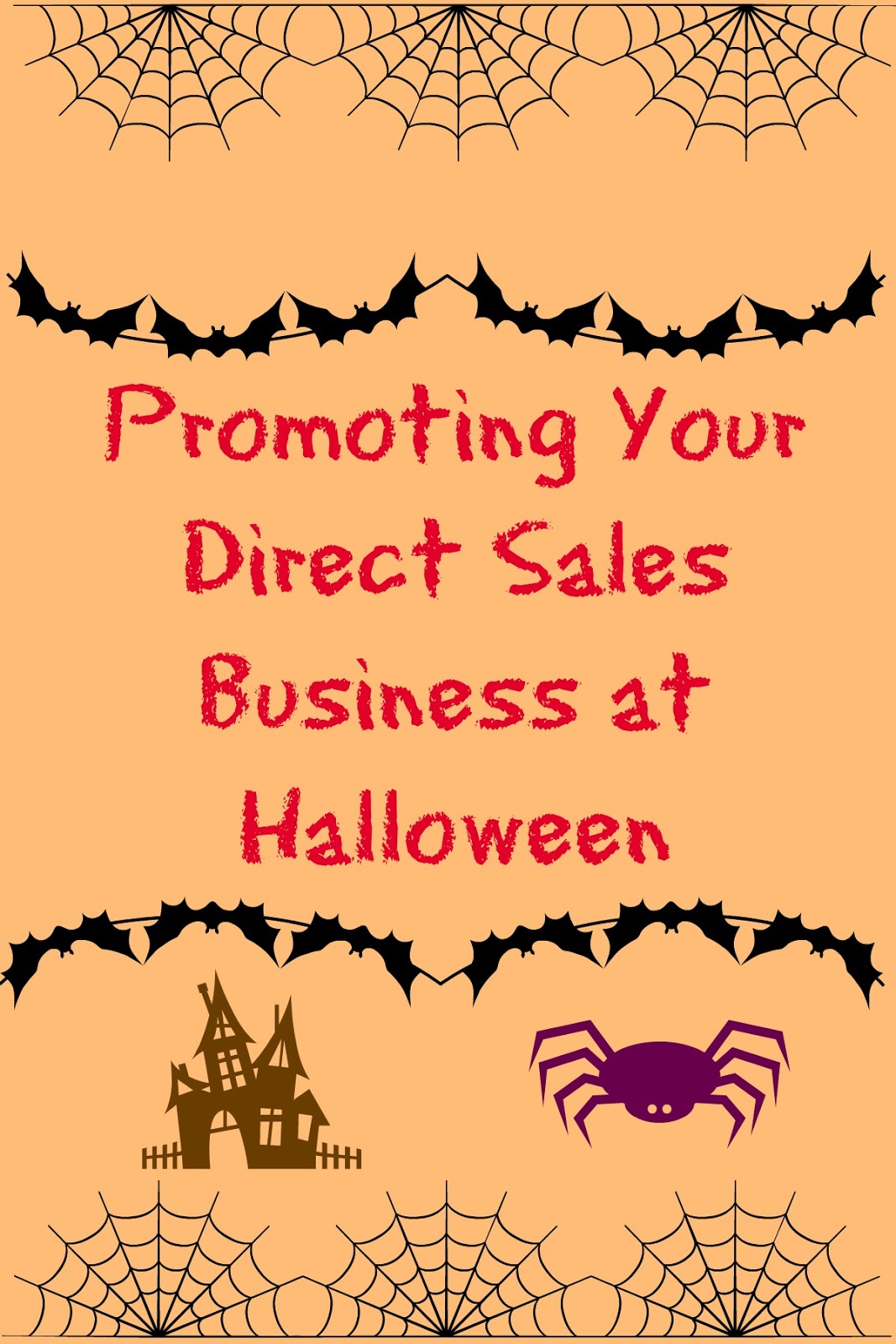 Direct Sales Mavens Promoting Your Business at Halloween