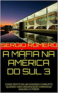 A MÁFIA NA AMÉRICA DO SUL 3