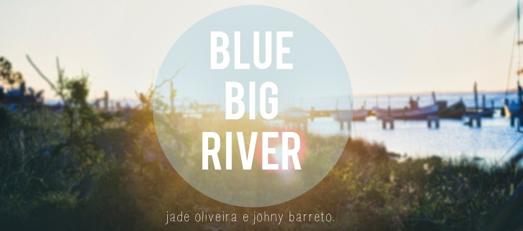 blue big river 