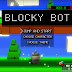 Blocky Bot