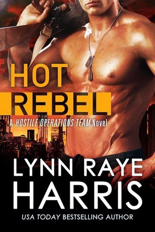 Book Blast: Hot Rebel by Lynn Raye Harris