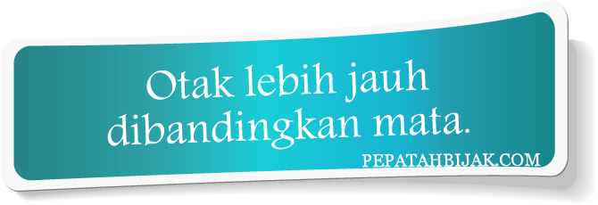 Pepatah dan Peribahasa Minggu Ini - Pepatah Bijak - Kata Inspiratif dan