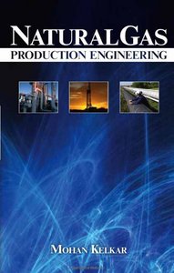 Natural Gas Production Engineering Mohan Kelkar Pdf Free Download Natural Gas Production Engineering Mohan Kelkar Pdf Free Download