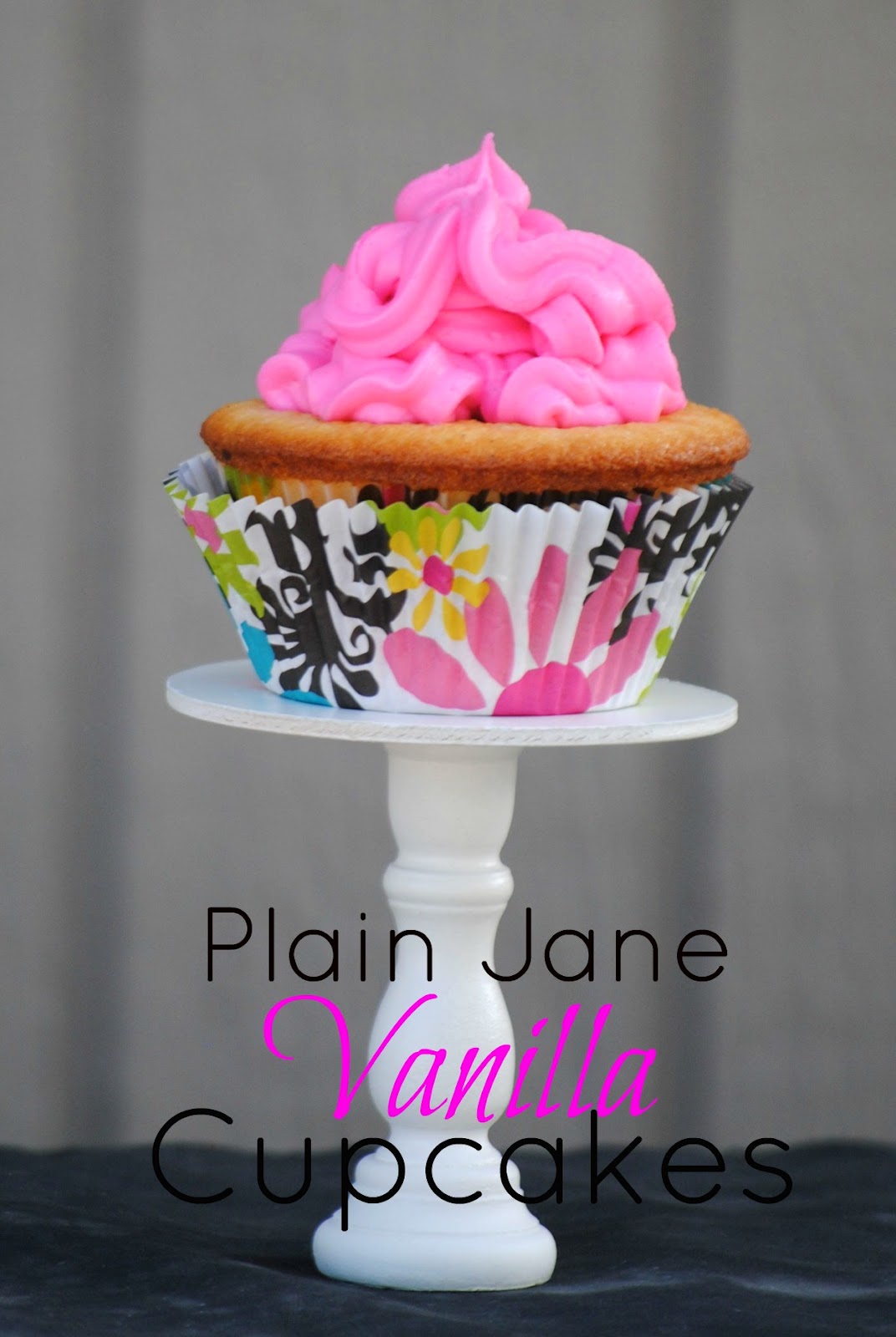 The Farm Girl Recipes Plain Jane Vanilla Cupcakes