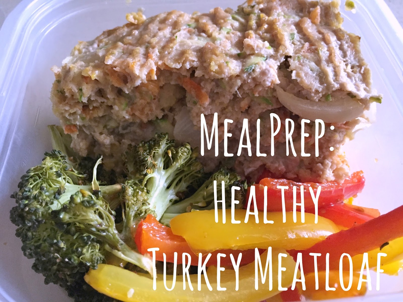 The Simple Life Meal Prep Healthy Turkey Meatloaf