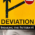 Deviation (Breaking the Pattern) - Free Kindle Fiction