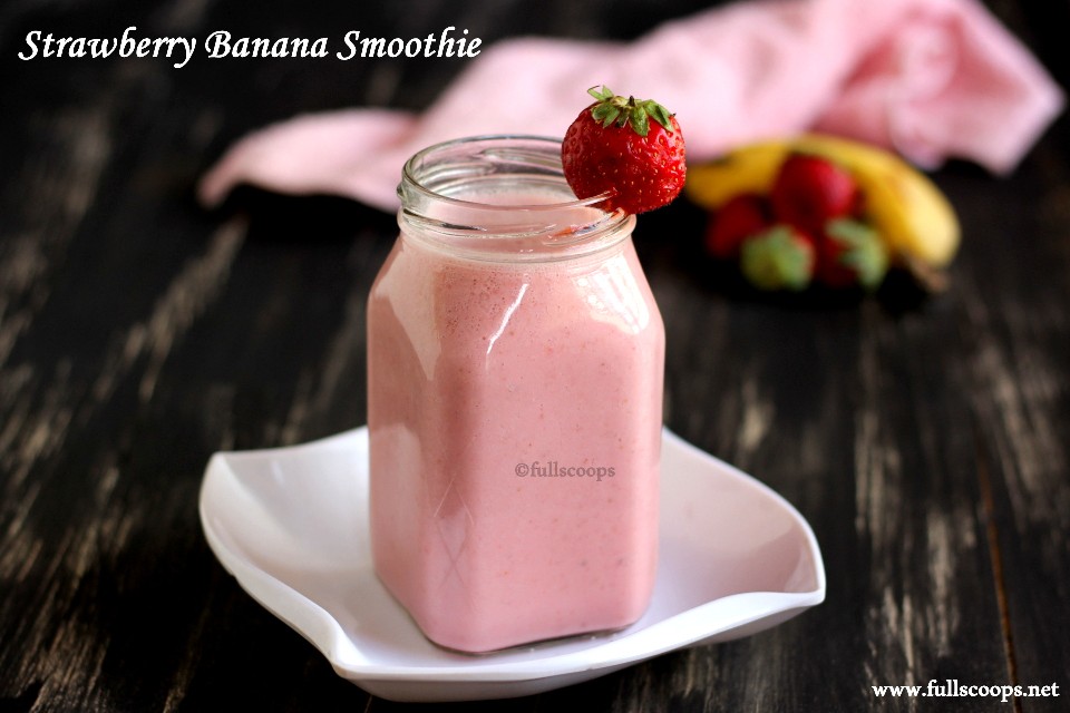 Strawberry Banana Smoothie Smoothie Recipes Full Scoops A food