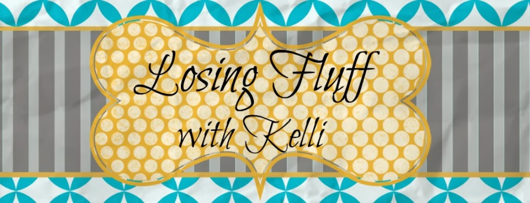 Losing Fluff with Kelli