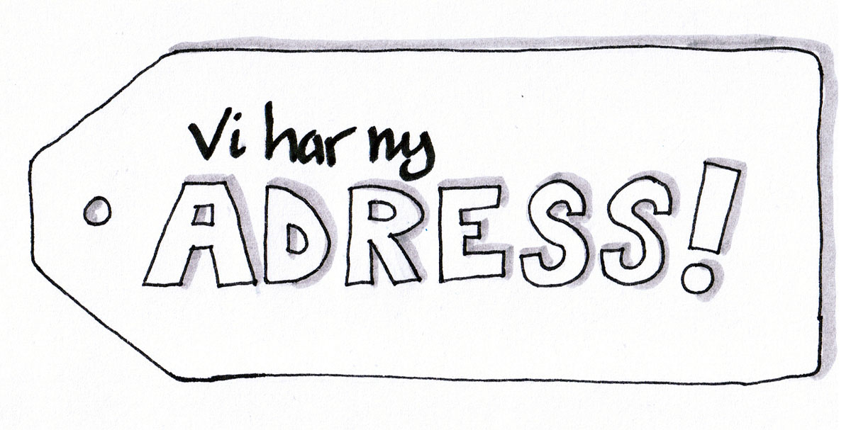 ny adress en adresslapp med texten vi har ny adress