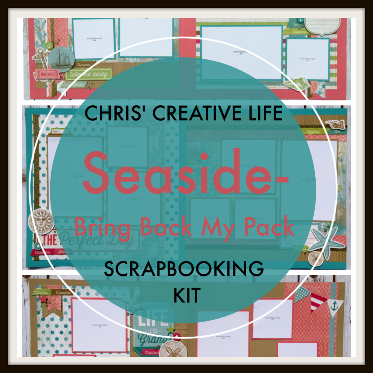 Seaside-Bring Back My Pack Scrapbooking Workshop