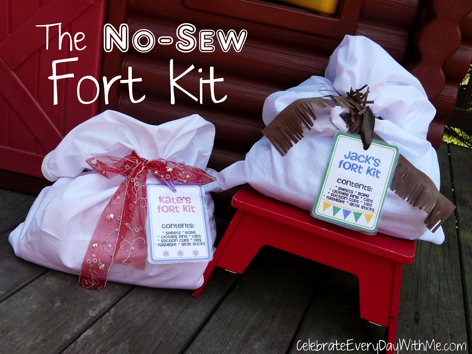 The NoSew Fort Kit Celebrate Every Day With Me
