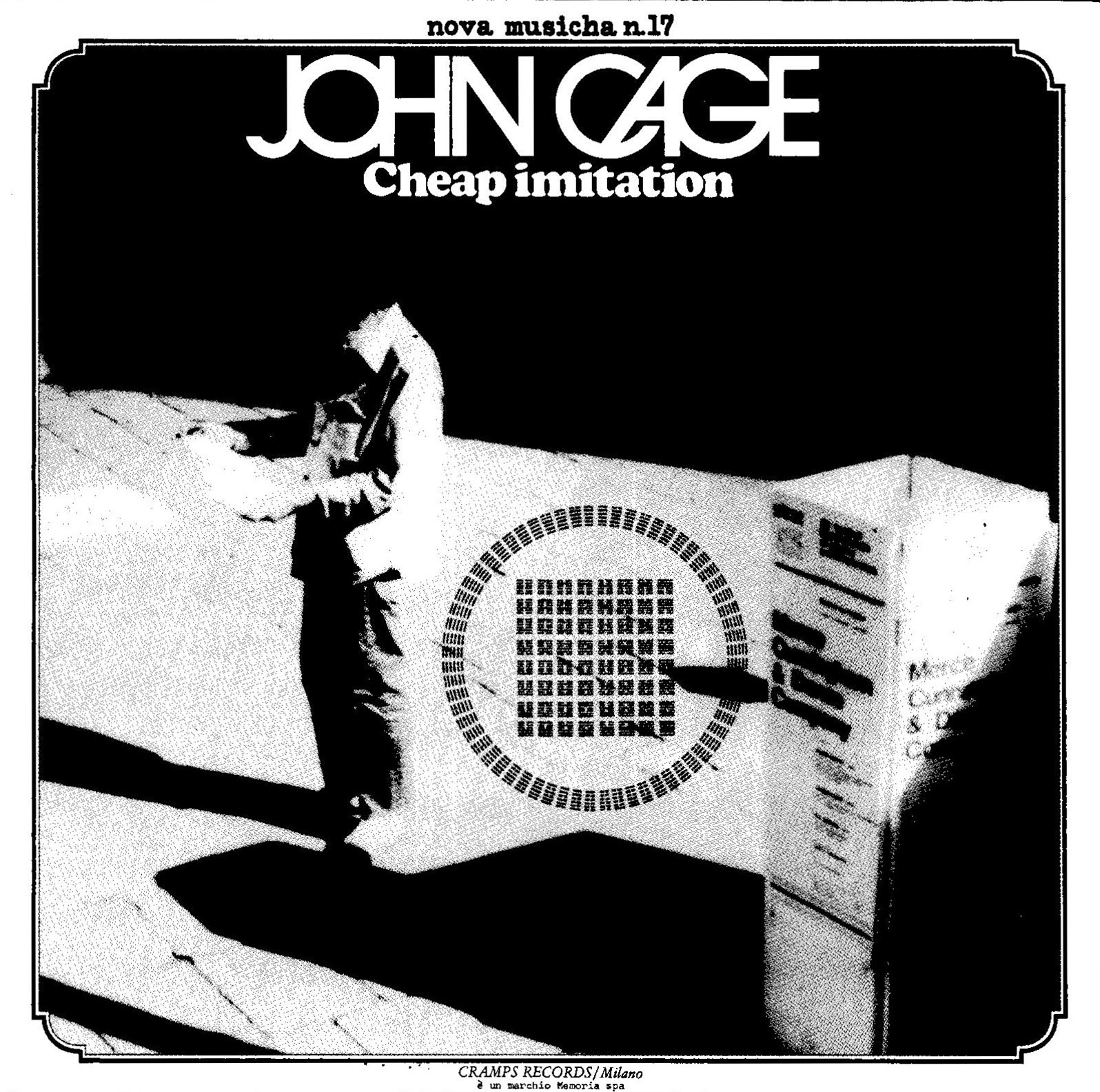 inconstant sol JOHN CAGE "CHEAP IMITATION" (CRAMPS, 1976)