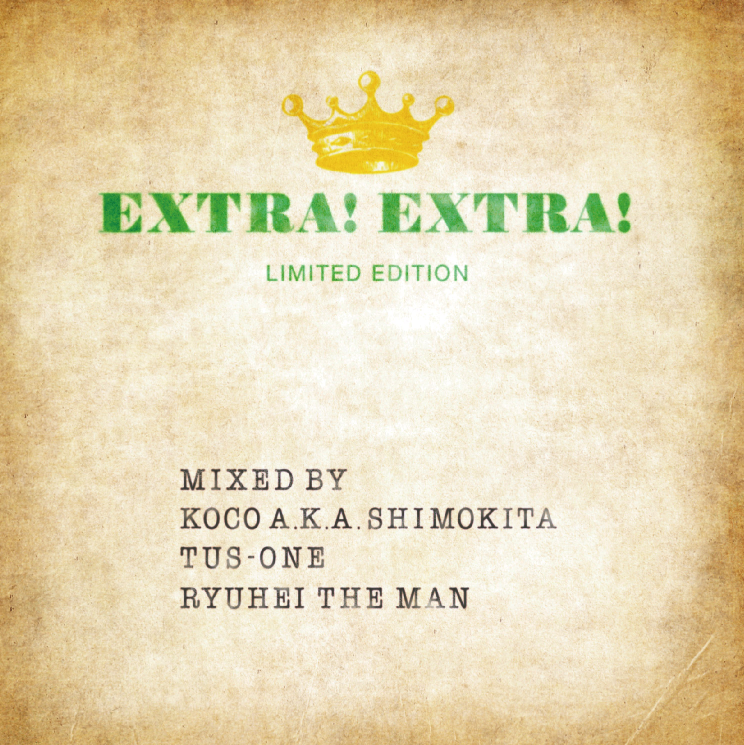 KOCO, TUS-ONE, RYUHEI THE MAN / EXTRA! EXTRA! LIMITED EDITION