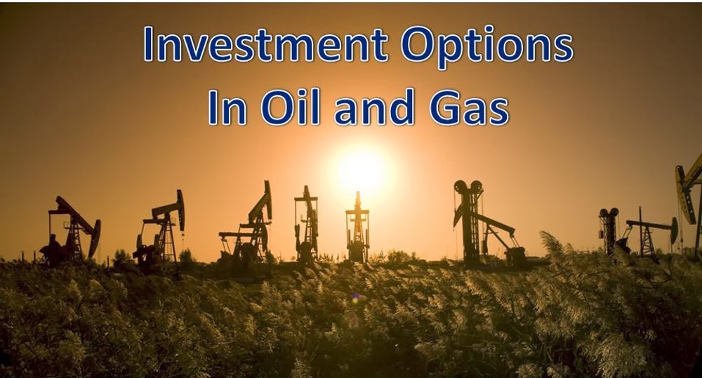 Indepth Exploration Blog Guide to Investment Options in Oil and Gas