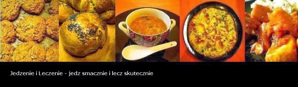 Jedzenie i Leczenie - dieta dla zdrowia