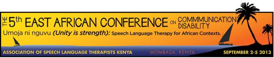 The 5th East African Conference on Communication Disability (2013).